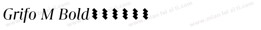 Grifo M Bold字体转换